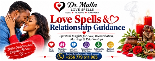Love Spells by Dr. Mulla | +256 779 611 965 Dr. Mulla Online Spiritual Services